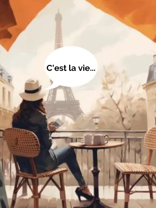 C'est la vie