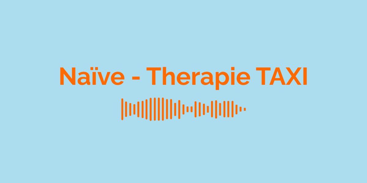 Na&iuml;ve - Therapie TAXI / Signification de la chanson