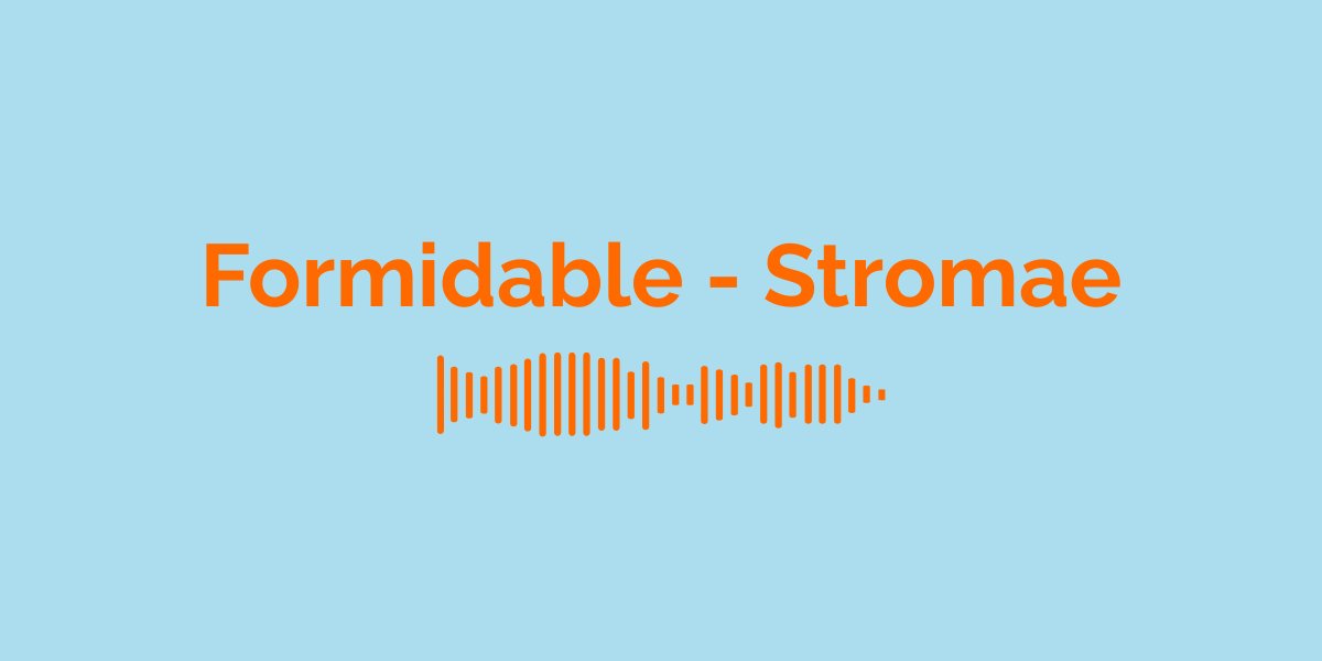 &laquo; Formidable &raquo; par Stromae : Signification de la Chanson