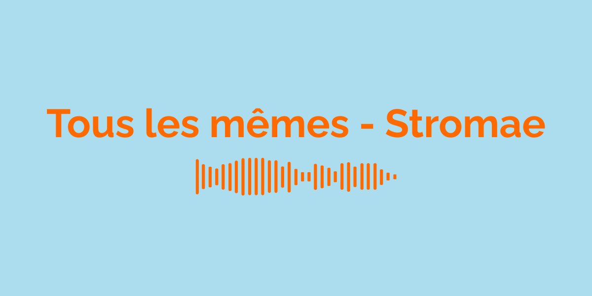 &ldquo;Tous les m&ecirc;mes&rdquo; by Stromae: Meaning of the Song